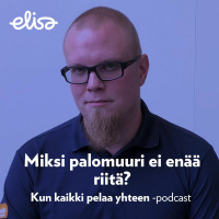 Kun kaikki pelaa yhteen: Miksi palomuuri ei enää riitä?
