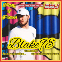 Poetry amp Politics: w/ Blake98