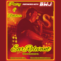 Poetry amp Politics: w/ EarRelevant