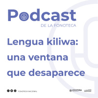 Lengua Kiliwa: una ventana que desaparece.