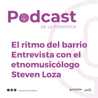 El ritmo del barrio. Entrevista con el etnomusicólogo Steven Loza.