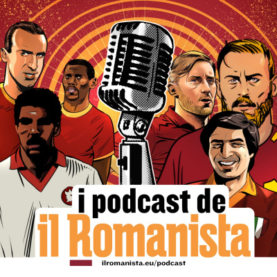 I Podcast Del Romanista