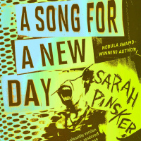 Episode 101: A Song For A New Day (ft. Sarah Pinsker)