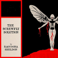 Episode 185: The Screwfly Solution