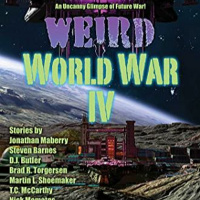 Episode 158: Weird World War IV (Ft. Sean Patrick Hazlett)