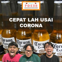 CEPAT LAH USAI, CORONA