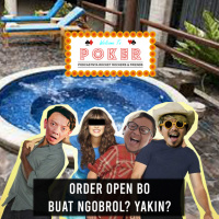 ORDER OPEN BO BUAT NGOBROL? YAKIN?