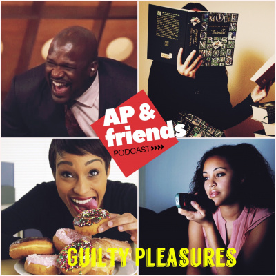 Ap And Friends Podcast