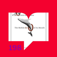 Episodio 198: Reseñas - Leamóslas. El cero móvil de su boca/The Mobile Zero of Its Mouth