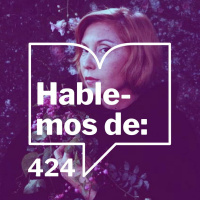 Episodio 424: Hablemos de ... ClariceLispector