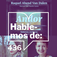 Episodio 436: Lanzamiento audiolibro: Andor de Raquel Abend van Dalen . Presenta Anadeli Bencomo