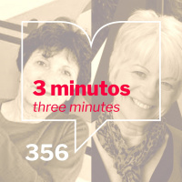 Episodio 356: 3 minutos/3 Minutes Amor desaparecido by Tununa Mercado. Trad. Rhonda Dahl Buchanan