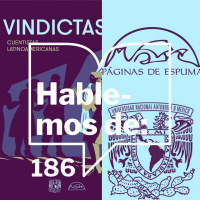 Episodio 186: Hablemos de... Vindictas. Cuentistas latinoamericanas