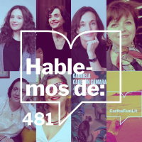 Episodio 481: Bienvenido 2024 entre México, España y CaribeFemLit