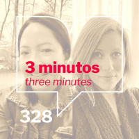 Episodio 328: 3 minutos/3 Minutes. Querencia by Melanie Márquez Adams. Trad. Emily Hunsberger