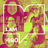 Episodio 480: LAM 4 - Escrituras del yo y autobiografía