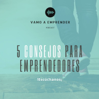 #1.- 5 consejos para emprendedores