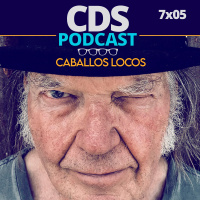 CDS 7x05: Todos los caballos locos