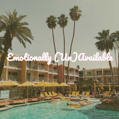 Emotionally (un)available