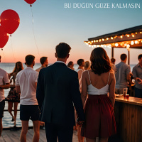 BU DÜĞÜN GÜZE KALMASIN