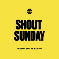 SHOUT SUNDAY – Lasst uns über Fische sprechen – Wayne Huirua
