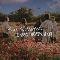 Johann Belau - Ein Sommer der Hoffnung - Hoffnung festhalten, neue Hoffnung bekommen
