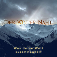 Was deine Welt zusammenhält - Der Winter naht - Thore Runkel