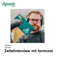 Studio Ep. 2 – farmcast im Zettelinterview