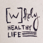 [w]holy Healthy Life
