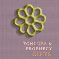 Spiritual Gifts 2012: Tongues amp Prophecy
