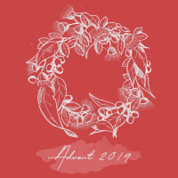 Advent 2019: We Have Seen His Glory