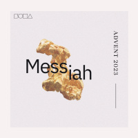 Advent 2023: Messiah 