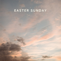 Easter Sunday 2022: Mary, First Witness