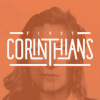 1 Corinthians: Unity In Gods New Family