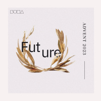 Advent 2023: Future