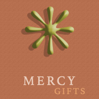 Spiritual Gifts 2012: Mercy 