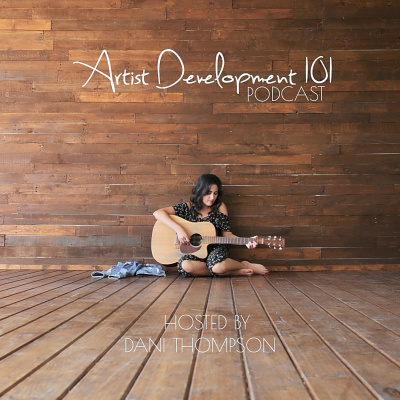 Artist Development 101 Podcast