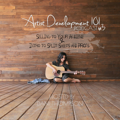 Artist Development 101 Podcast