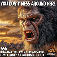 You Dont Mess Around Here! | Brown Springs, Oklahoma