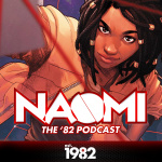 Naomi: The 82 Podcast