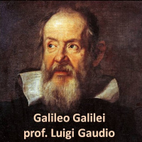 MP3, La condanna e gli ultimi anni di Galileo Galilei seconda parte della biografia 4C - prof. Luigi Gaudio