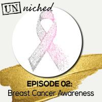 Ep. 02: Breast Cancer Awareness 