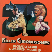 Killer Chromosomes by Richard Sapir amp Warren Murphy - Chapter 13 - Narrated by Nic Treadwell
