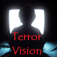 TerrorVision - A Confession - Part Two