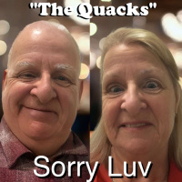 Sorry Luv - The Quacks