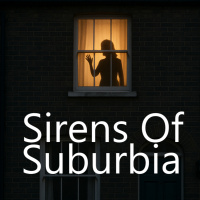 Sirens Of Suburbia - three exploitations of a televisual childhood memory