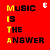 Music Is The Answer 07_10_2019