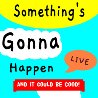 Something Gonna Happen Ep 09 - Live Variety Show