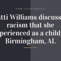 Patti Williams discusses racism that she experienced as a child in Birmingham, AL