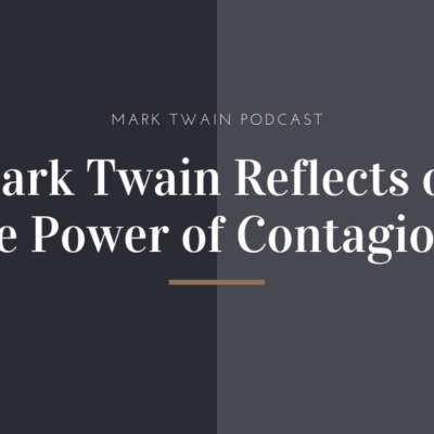 Mark Twain Speaks Podcast